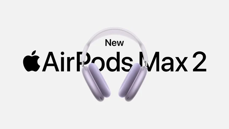 AirPods Max 2: новый чип, лучшее качество звука и усиленный ANC