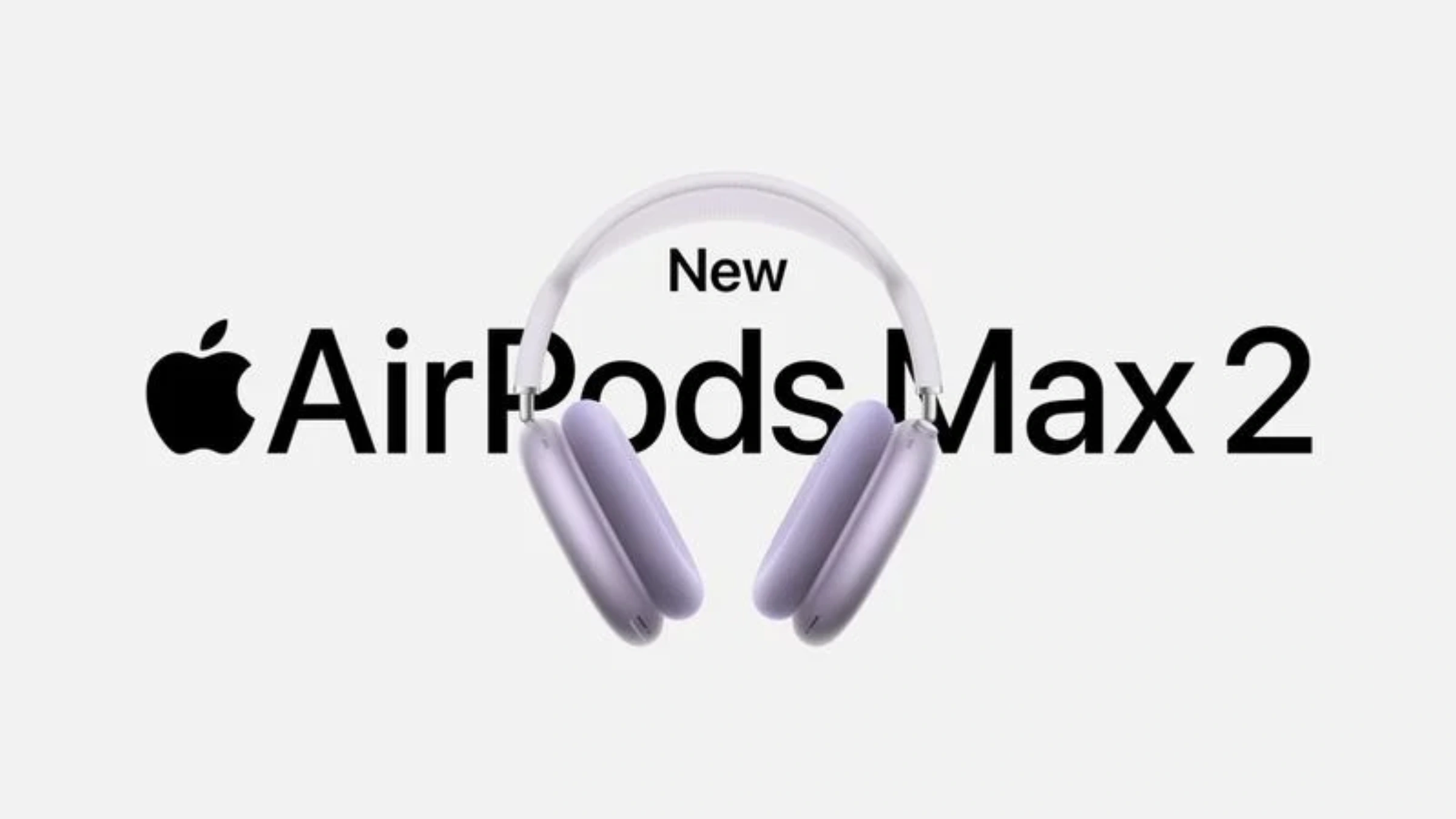 AirPods Max 2: новый чип, лучшее качество звука и усиленный ANC